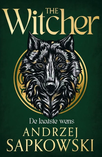 De laatste wens, Andrzej Sapkowski - Paperback - 9789022599723