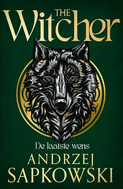 De laatste wens, Andrzej Sapkowski - Paperback - 9789022599723