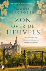 Zon over de heuvels - Marie Lacrosse - 9789022599921
