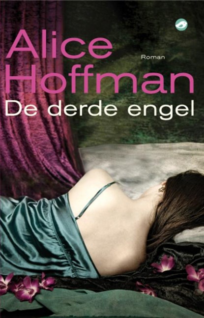 De derde engel, Alice Hoffman - Paperback - 9789022959992