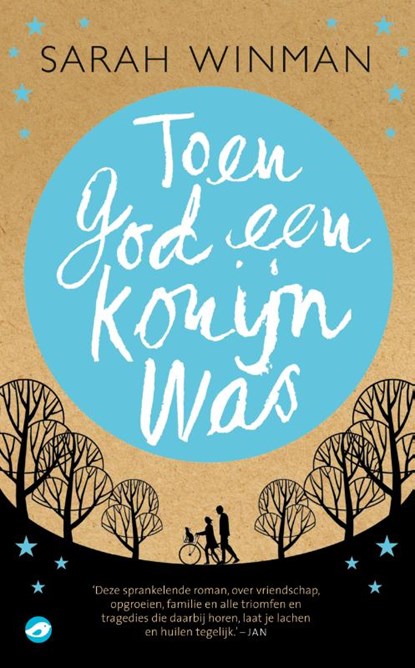 Toen God een konijn was, Sarah Winman - Paperback - 9789022960042