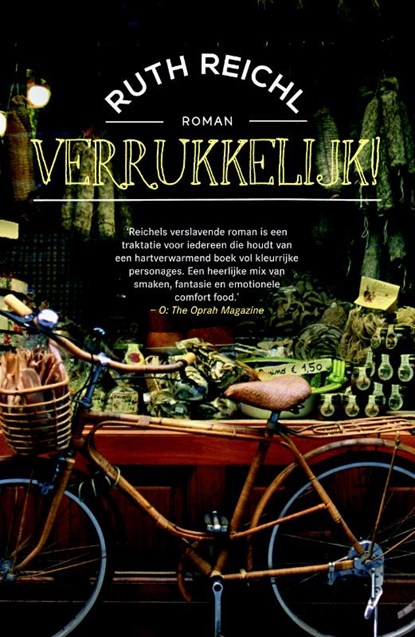 Verrukkelijk!, Ruth Reichl - Paperback - 9789022960554