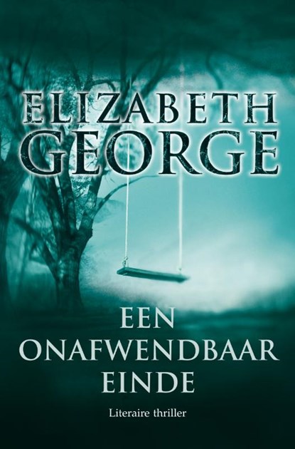 Een onafwendbaar einde, Elizabeth George - Paperback - 9789022987353