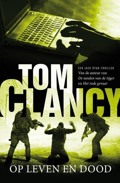 Op leven en dood, Tom Clancy - Paperback - 9789022991374