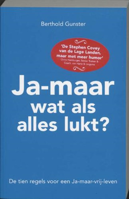 Ja-maar wat als alles lukt?, GUNSTER, Berthold - Paperback - 9789022991442