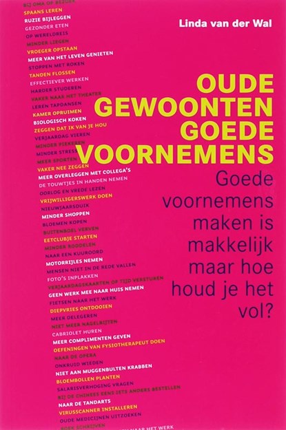 Oude gewoonten, goede voornemens, Linda van der Wal - Paperback - 9789022992821