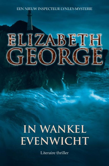 In wankel evenwicht, Elizabeth George - Paperback - 9789022992944