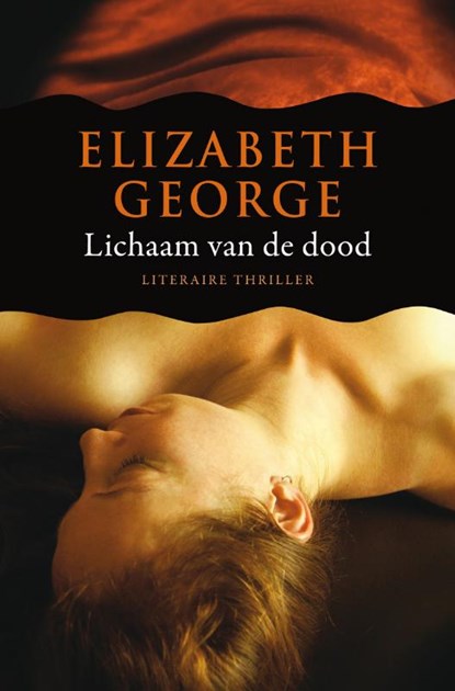 Lichaam van de dood, Elizabeth George - Paperback - 9789022992951