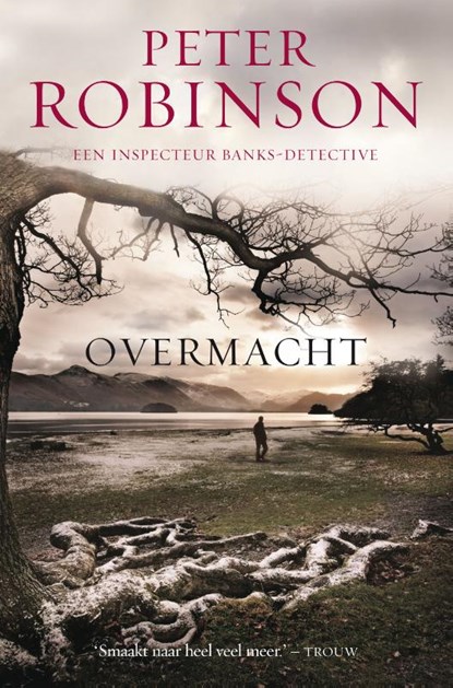 Overmacht, Peter Robinson - Paperback - 9789022995013