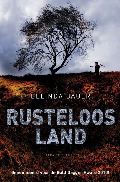 Rusteloos land, BAUER, Belinda - Paperback - 9789022995792