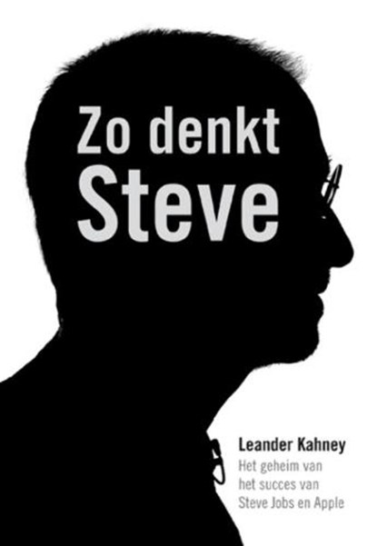 Zo denkt Steve, KAHNEY, Leander - Gebonden met stofomslag - 9789022996546