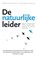 De natuurlijke leider, Mark van Vugt ; Anjana Ahuja - Paperback - 9789022997208