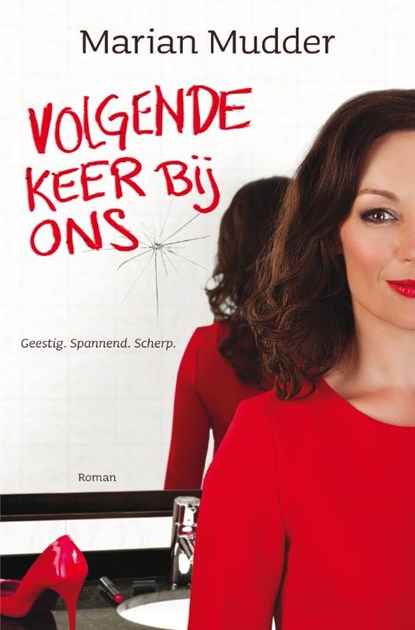 Volgende keer bij ons, Marian Mudder - Paperback - 9789022998632