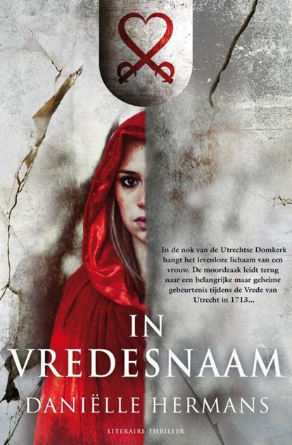 In vredesnaam, Danielle Hermans - Paperback - 9789022998830