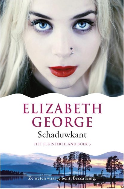 De Schaduwkant, Elizabeth George - Paperback - 9789022999820