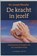 De kracht in jezelf, Joseph Murphy - Paperback - 9789023006732