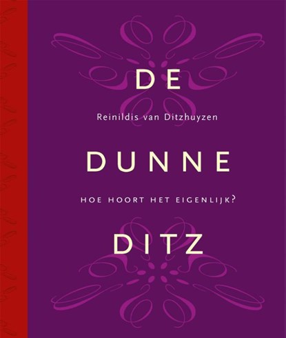 De Dunne Ditz, Reinildis van Ditzhuyzen - Gebonden - 9789023012337