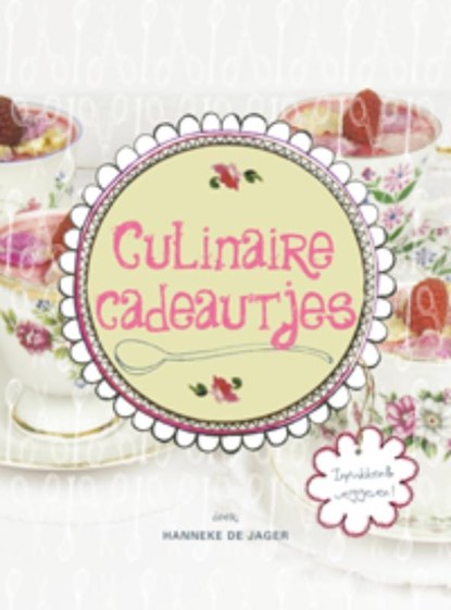 Culinaire cadeautjes, JAGER, Hanneke de - Paperback - 9789023013105