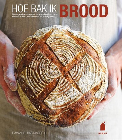 Hoe bak ik brood, Emmanuel Hadjiandreou - Gebonden - 9789023013730