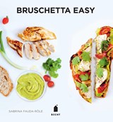 Bruschetta easy - Sabrina Fauda-Rôle - 9789023014836