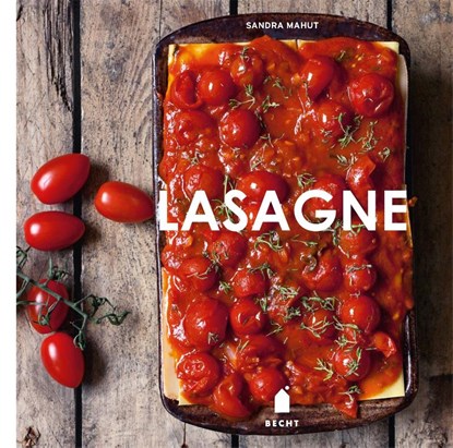 Lasagne, Sandra Mahut - Gebonden - 9789023015031