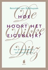 De Dikke Ditz Hoe hoort het eigenlijk? - Reinildis van Ditzhuyzen - 9789023015918