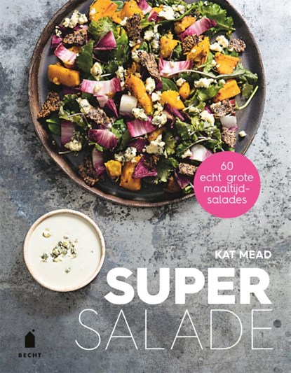 Super salade, Kat Mead - Paperback - 9789023016069