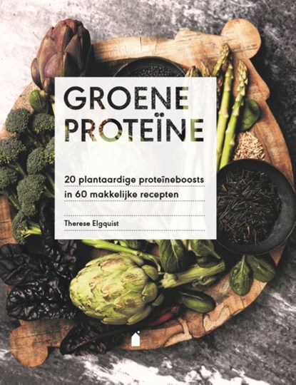 Groene proteïne, Therese Elgquist - Gebonden - 9789023016113