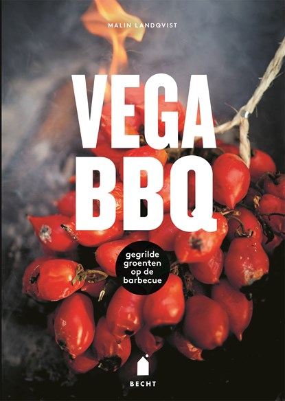 Vega bbq, Malin Landqvist - Ebook - 9789023016236