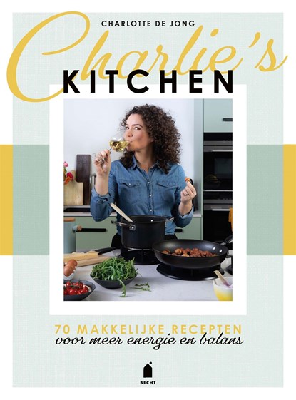 Charlie's kitchen, Charlotte de Jong - Ebook - 9789023016403