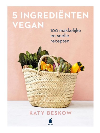 5 Ingrediënten vegan, Katy Beskow - Gebonden - 9789023016472