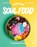 Vegan soul food, Jason Tjon Affo - Gebonden - 9789023016519