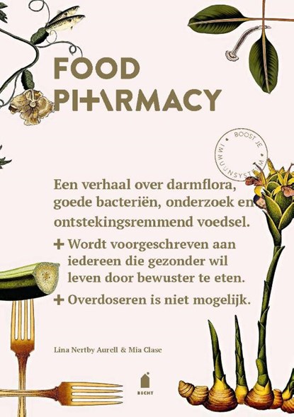 Food Pharmacy, Lina Aurell ; Mia Clase - Gebonden - 9789023016571