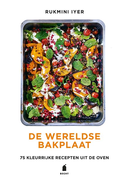 De wereldse bakplaat, Rukmini Iyer - Ebook - 9789023016755