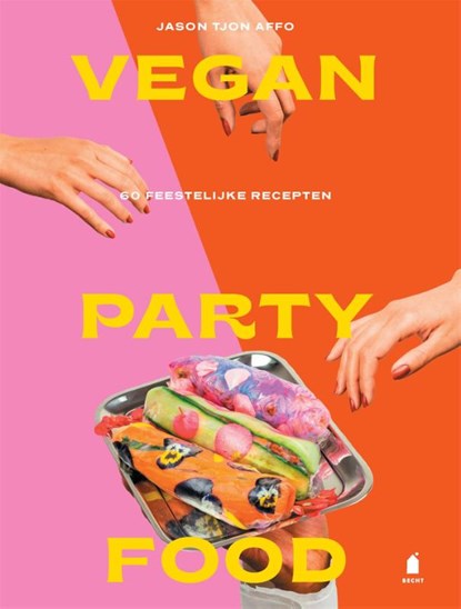 Vegan party food, Jason Tjon Affo - Gebonden - 9789023016854