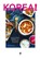 KOREA!, Caroline Hwang - Gebonden - 9789023016984
