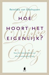 Hoe hoort het eigenlijk? - Reinildis van Ditzhuyzen - 9789023017073