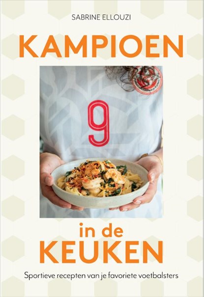 Kampioen in de keuken, Sabrine Ellouzi - Gebonden - 9789023017486