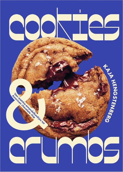Cookies & Crumbs, Kaja Hengstenberg - Gebonden - 9789023017523
