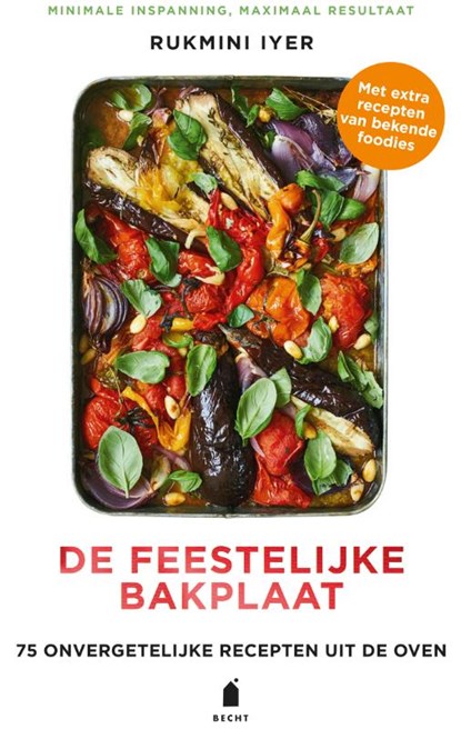 De feestelijke bakplaat, Rukmini Iyer - Gebonden - 9789023017547