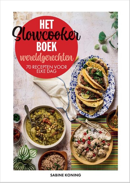 Het slowcookerboek - wereldgerechten