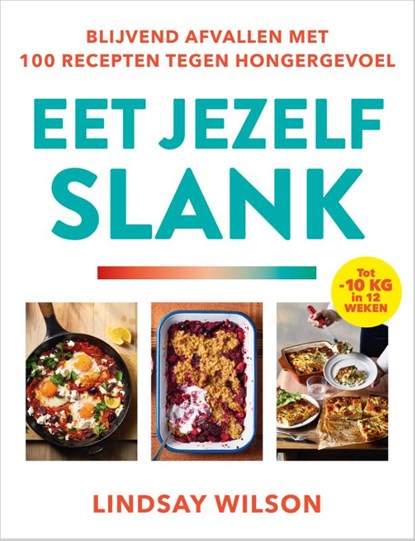 Eet jezelf slank, Lindsay Wilson - Paperback - 9789023017684