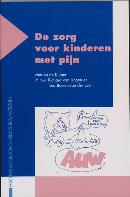 De zorg voor kinderen met pijn, KUIPER, M. de - Paperback - 9789023232957