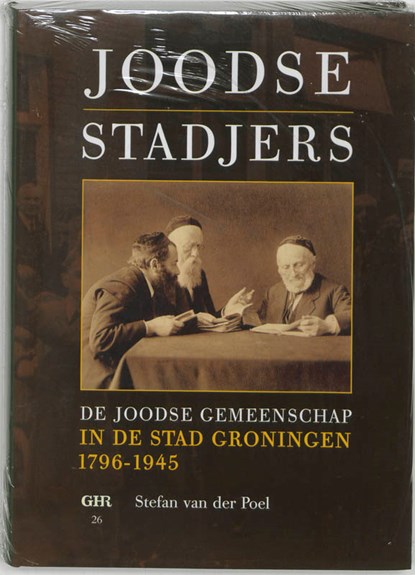 Groninger historische reeks Joodse Stadjers, S. van der Poel - Gebonden - 9789023240150