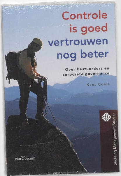 Controle is goed, vertrouwen nog beter, K. Cools - Paperback - 9789023241768