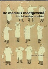 De medicus maatgevend - Yolande Witman - 9789023244066