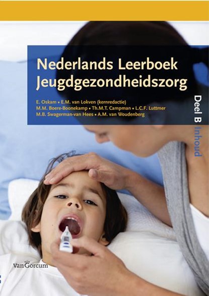 Nederlands leerboek jeugdgezondheidszorg Deel B, Esther Oskam - Paperback - 9789023246527