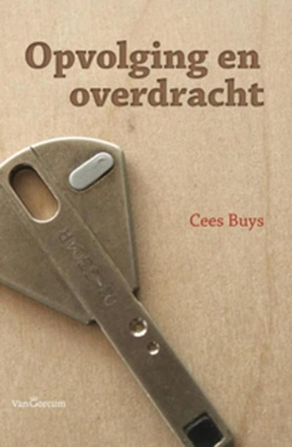 Opvolging en overdracht, Cees Buys - Ebook - 9789023247111