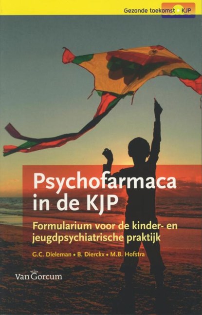 Psychofarmaca in de KJP, G.C. Dieleman ; B. Dierckx ; M.B. Hofstra - Paperback - 9789023247234