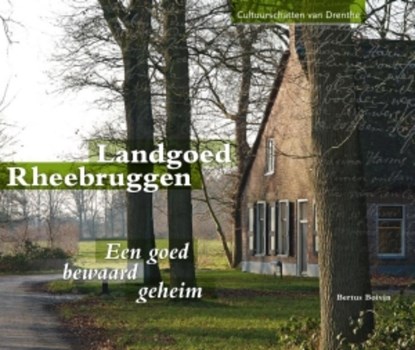 Landgoed Rheebruggen, Bertus Boivin - Gebonden - 9789023247821